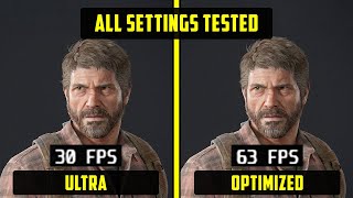 The Last of Us Part 1 PC | Best Settings | Performance Optimization