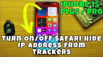iPhone 15 / Plus / Pro Turn On/Off Safari Hide IP Address From Trackers || ios 17