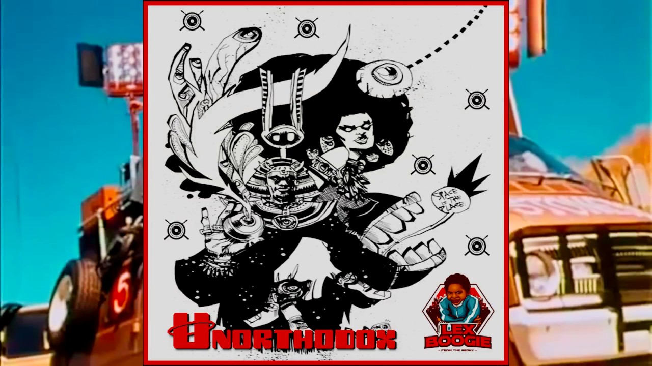 Unorthodox  Prod, by Lex Boogie From The Bronx