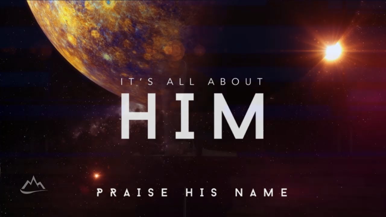 It's all about Him Praise His Name Rock Springs Church YouTube