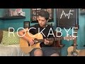 Rockabye  clean bandit ft sean paul  annemarie  cover fingerstyle guitar