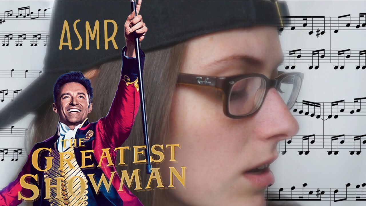 ASMR Softly Singing - The Greatest Showman