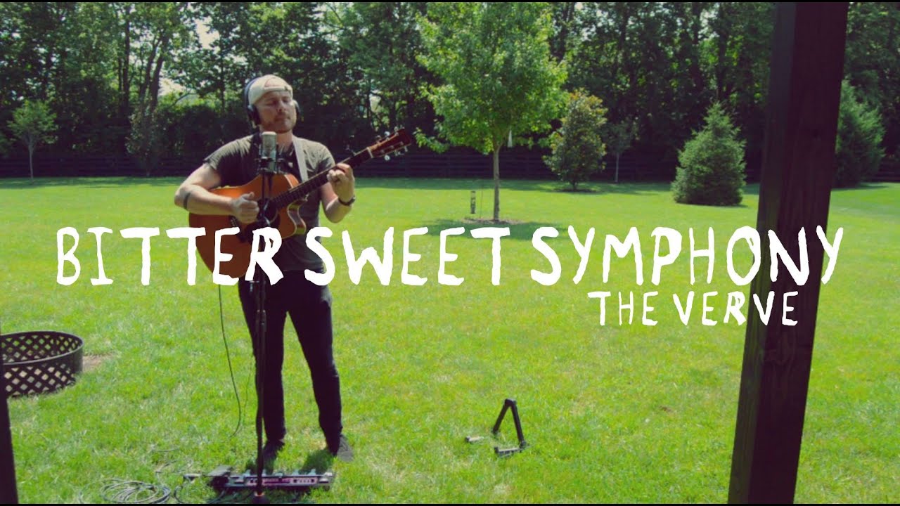 THE VERVE - 'Bitter Sweet Symphony' Loop Cover by Luke James Shaffer
