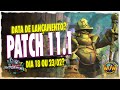 DATA DE LANÇAMENTO DO PATCH 11.1 - ESPECULAÇÕES! | WOW TWW