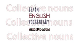 English vocabulary; Some Collective nouns. #english #learn #education