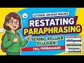 Literasi Bahasa Inggris Restating/Paraphrasing Sering Keluar di Ujian Full Pembahasan