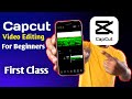 CapCut Full Course for Beginners (Step-by-Step Editing Tutorial)