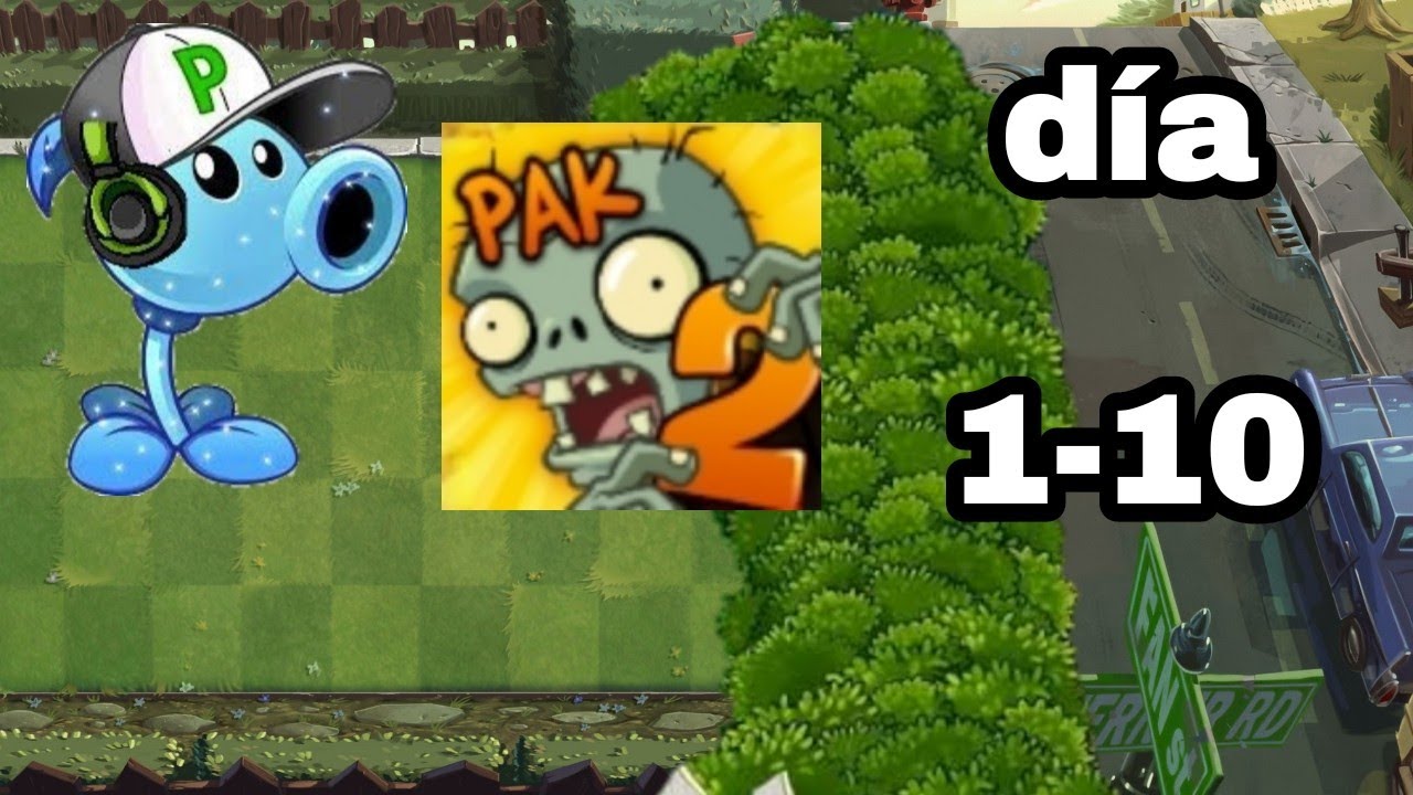 Plants vs zombies pak android día 1-10 - YouTube