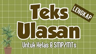 Video Pembelajaran Bahasa Indonesia Bab Teks Ulasan Kelas 8 SMP/MTs Video Pembelajaran Bahasa Indonesia Bab Teks Ulasan Kelas 8 SMP/MTs