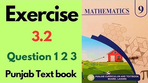 9Th Class Math New Book 2025 Exercise 3.2 | Question 1, 2, 3 | National Curriculum of Pakistan