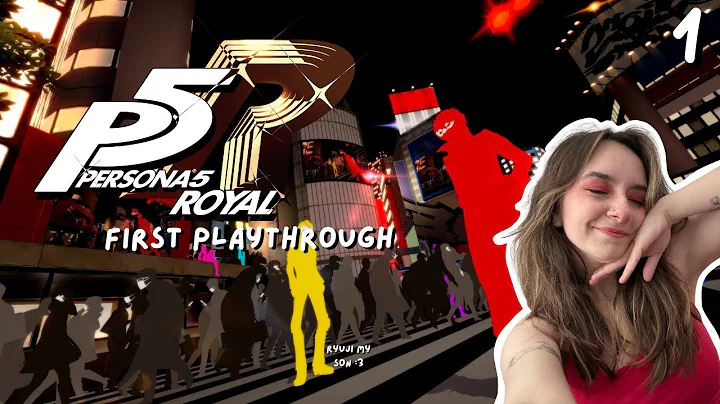 Persona 5 Royal First Playthrough Day 1 | Joker I Hardly Know Her