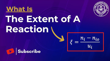 Extent of Reaction Explained In Under 10 Minutes | Reactor Design Principles