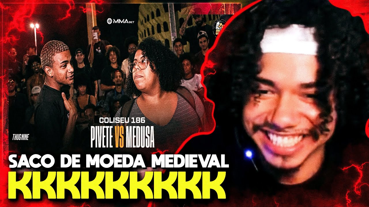 BRENNUZ REAGE a (QUE LOUCURA 🔥🔞) PIVETE X MEDUSA - BATALHA DO COLISEU - EDIÇÃO 186