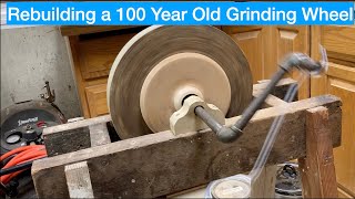 Rebuilding and Improving a 100 Year Old Grinding Wheel