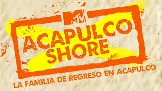 ¡ESTRENO NUEVA TEMPORADA DE ACAPULCO SHORE | Acapulco Shore 8