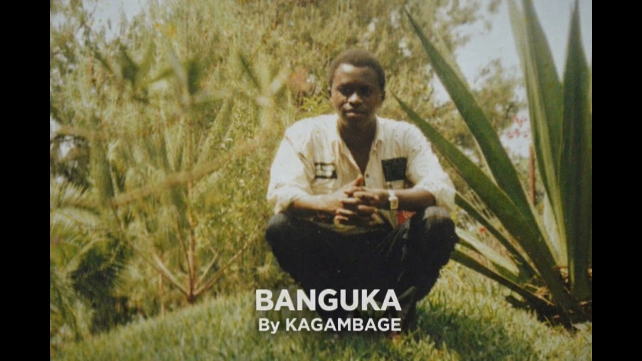 Banguka by Kagambage Alexandre Indirimbo iteye agahinda