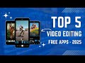 5 Best Video Editing Apps in 2025!