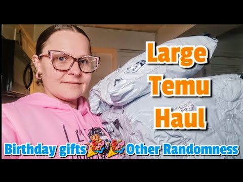 Thrilling Temu Haul🎉🎀🎉Birthday gifts galore and more randomness