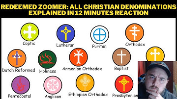Redeemed Zoomer: All Christian Denominations Explained In 12 Minutes Reaction