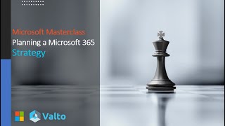 Planning a Microsoft 365 Strategy