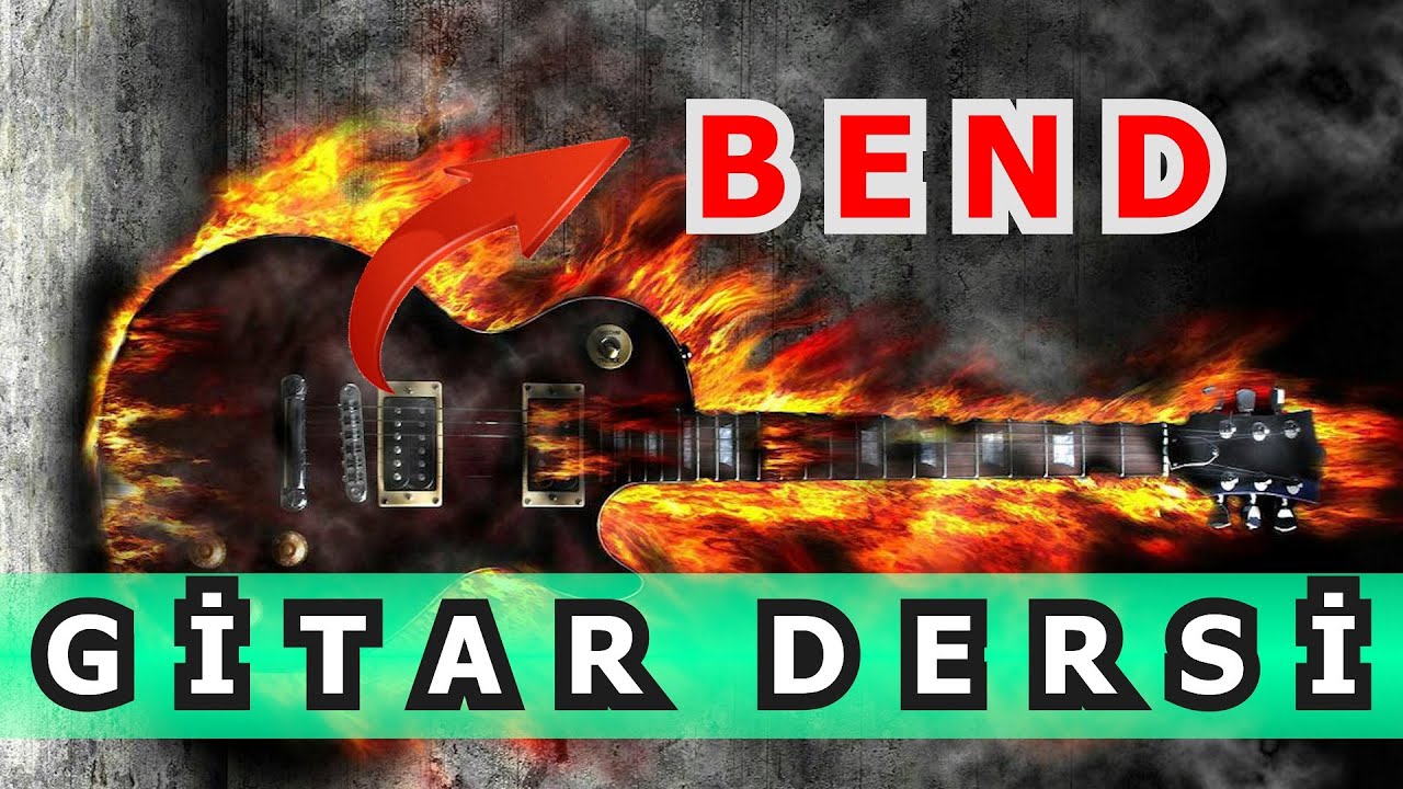 Selim Işık Gitar Dersi 55 -  Bend Tekniği