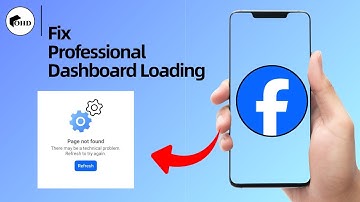How to Fix Facebook Professional Dashboard Loading Problem (Solved)