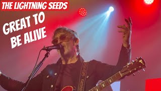 The Lightning Seeds - Great To Be Alive - The Boiler Shop Newcastle 11/11/22