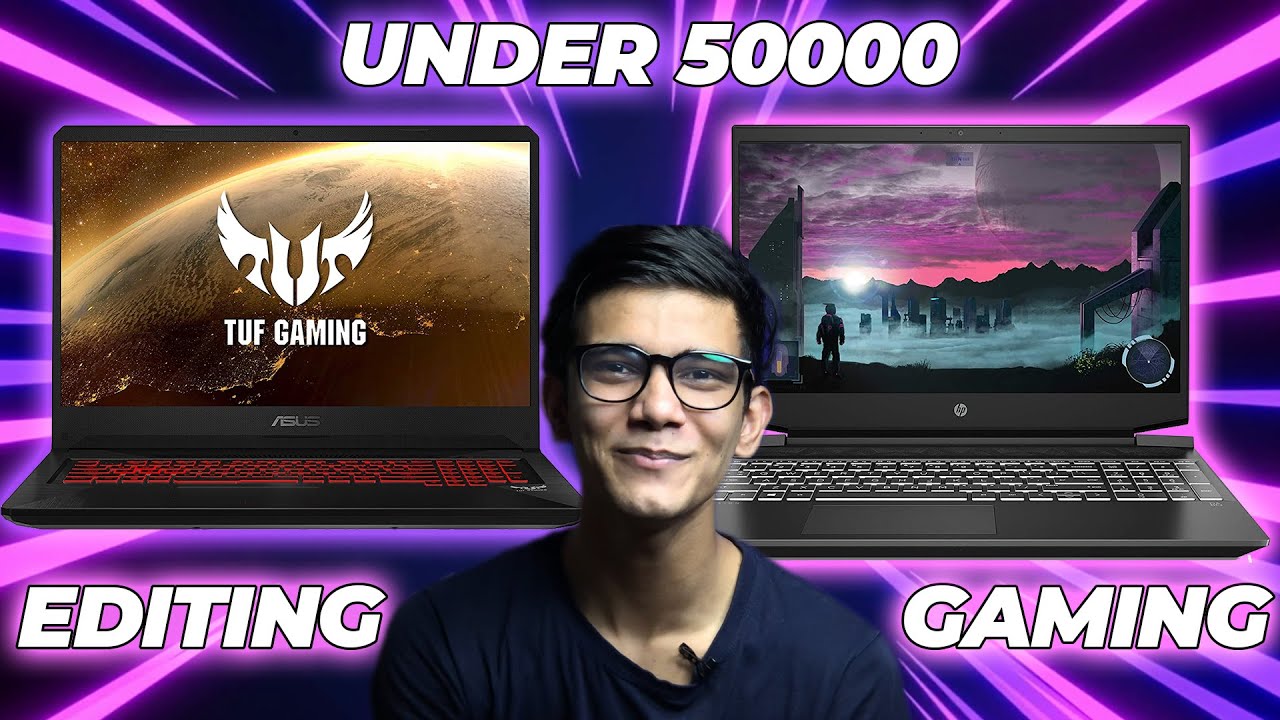 Top 5 Best Laptop Under 50000 In 2021 For Editing And Gaming Best