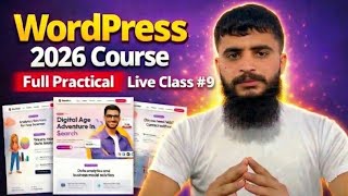 WordPress Course 2026 | Class #9 | Complete WordPress Tutorial for Beginners