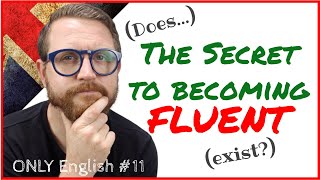 BECOME FLUENT!?!?!? My 3 tips...!! ESERCIZIO DI ASCOLTO INGLESE N.11