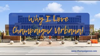 Why I Love Living in Champaign Urbana!