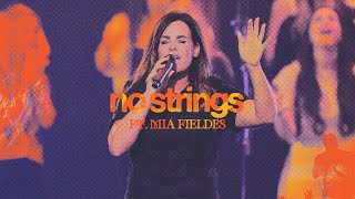 No Strings (Feat. Mia Fieldes) // The Belonging Co Resimi