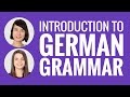 Introduction to German: Introduction to German Grammar
