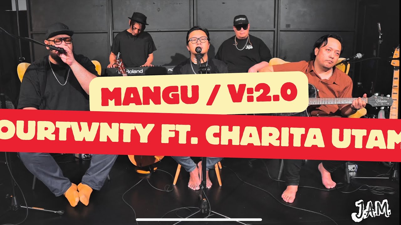 MANGU By FOURTWNTY FT. CHARITA UTAMI (COVER)