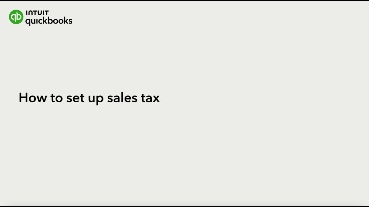 How to set up sales tax in QuickBooks Online - YouTube