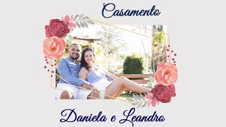 Casamento Daniela e Leandro