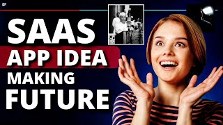 SaaS App Business Ideas That Blow Your MIND | EARN 80K/Week | Unemployment Solution!