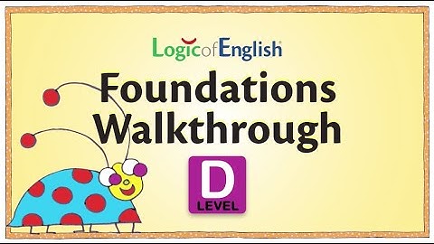 LOE Foundations D Walkthrough Revised #logicofenglish #foundations #scienceofreading