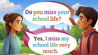 English Conversation about School Life | For IELTS and SPOKEN ENGLISH. #ieltsspeaking #spokenenglish