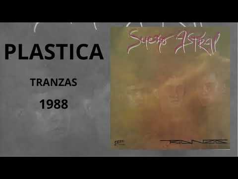 TRANZAS/PLASTICA/1988