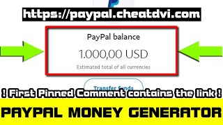PayPal Money Generator 2024 Free Adder - New Working Method - Up to $1000 Cash