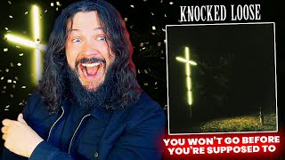 First Time Listening Experience: Knocked Loose "You Won't Go Before You're Supposed To"
