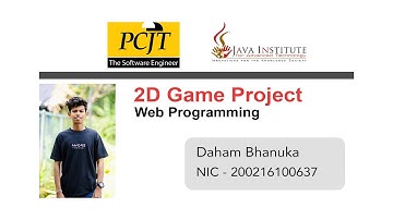 JavaScript 2D Game Development - Java Institute for Advanced Technology - Daham Bhanuka