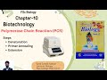 Chap 10: Biotechnology Lec 04 Polymerase Chain Reaction (P) 12 Class Biology By Zohaib Hassan