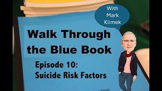 Suicide Risk Factors TAUGHT BY MARK KLIMEK