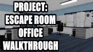 Roblox Project Escape Room Office Walkthrough