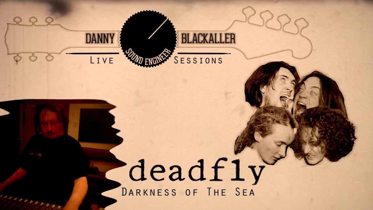 Deadfly - The Blackaller Sessions - Darkness Of The Sea (Live)