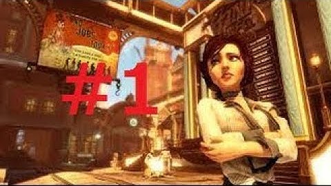 Bioshock Infinite Part 1 Welcome To Columbia