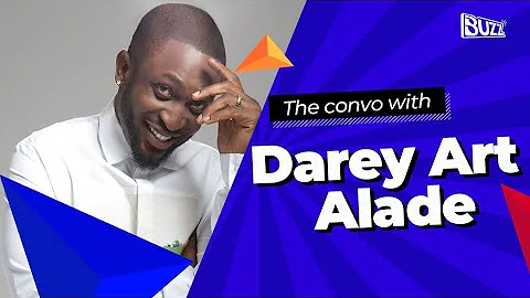 The Convo With Darey Art Alade