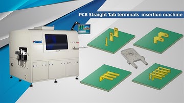 PIN Terminal Insertion Machine / PCB Straight Tab terminals  insertion machine-Through-Hole Assembly